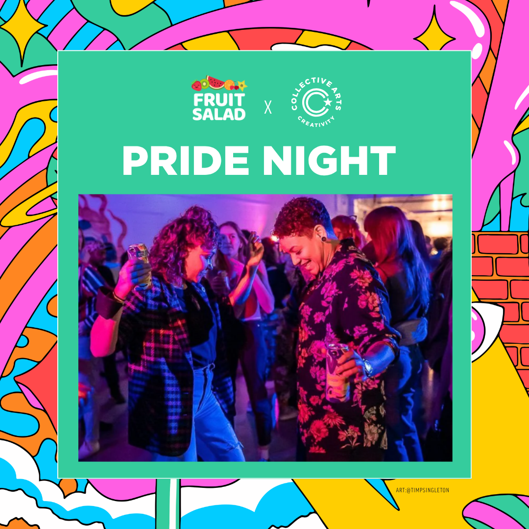 Pride Night presented by Fruit Salad and Collective Arts Hamilton